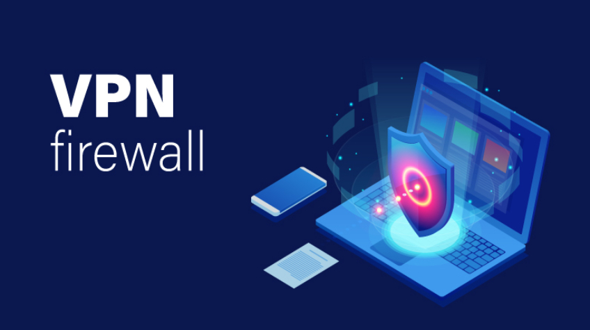 Firewall And Virtual Private Network (VPN) Market