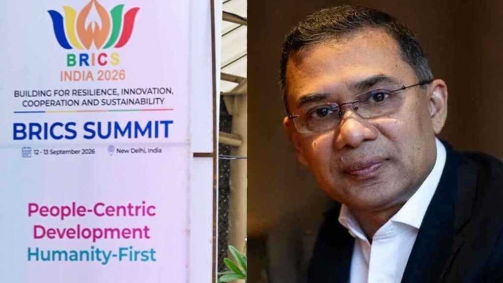 BRICS समिट से पहले बड़ा खुलासा: तारिक रहमान दिल्ली आना चाहते हैं, लेकिन बिना ठोस एजेंडे के नहीं